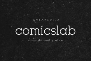 Comic Slab Typeface: A Designer’s Guide to Expressive Digital Typography