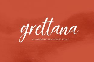 Grettana Script: A Contemporary Handwritten Typeface for Campaign Design